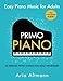 Produktbild Primo Piano. Easy Piano Music for Adults. 55 Timeless Piano Songs for Adult Beginners with Downloadable Audio (#1 in Series)