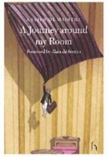 A Journey Around My Room (Alma Classics): And a Nocturnal Expedition Around My Room