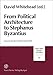 From Political Architecture to Stephanus Byzantius: Sources for the Ancient Greek Polis (Historia - Einzelschriften)
