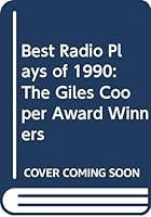 Best Radio Plays of 1990: The Machine / A Butler Did It / Death and the Tango / Song of the Forest / the Pope's Brother (Best Radio Plays) 0413652106 Book Cover