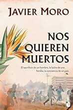 Nos quieren muertos (Novela)