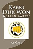Kang Duk Won Korean Karate