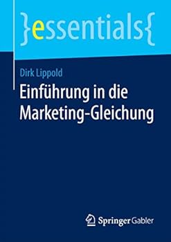 Paperback Einführung in Die Marketing-Gleichung [German] Book