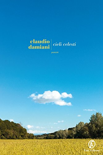 Cieli celesti Cieli celesti