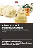  L\'ÉDUCATION À L\'ENVIRONNEMENT: RÉUTILISER L\'HUILE DE CUISSON POUR FABRIQUER DU SAVON