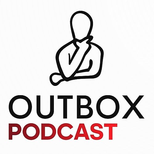 #1 - NO PERSIGAS LA FELICIDAD - Outbox Podcast