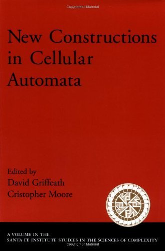 New Constructions in Cellular Automata (Santa Fe Institute Studies on the Sciences of Complexity) (English Edition)