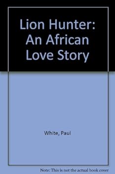 Paperback Jungle Doctor's Lion Hunter: An African Love Story Book