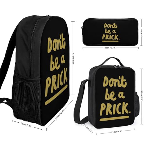 Don'T Be A Prick Classic Backpack Lunch Bag Pencil Case 3 Piece Set Travel Daypack2