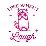 Pegatinas artísticas de vinilo Me hago pis cuando me río mapache gracioso 41x50cm Decoración de tiendas Rosa roja