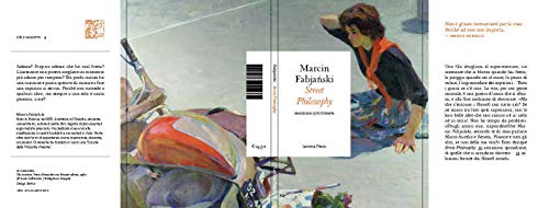 Street Philosophy. Saggezza Quotidiana - 3