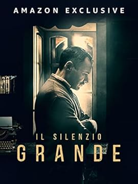 Il Silenzio Grande