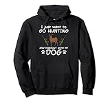 Gehen Sie auf die Jagd, Treffpunkt mit Hund, lustiger Hirschjäger, Herren, Damen, Kinder Pullover Hoodie
