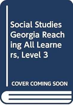 Paperback Houghton Mifflin Social Studies Georgia: Reaching All Learners L3 Book