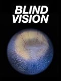 Blind Vision