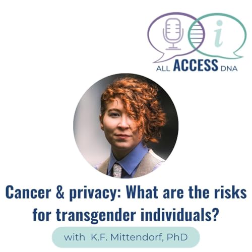 Cancer and privacy: What are the risks for transgender individuals?