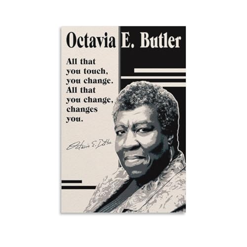 MOJDI Octavia E. Butler Quotes Posters Famous Quote Art Poster Canvas Painting Wall Art Poster for Bedroom Living Room Decor 08x12inch(20x30cm) Unframe-style