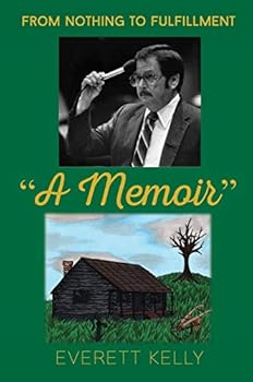 Hardcover "A Memoir" From Nothing to Fulfillment Book