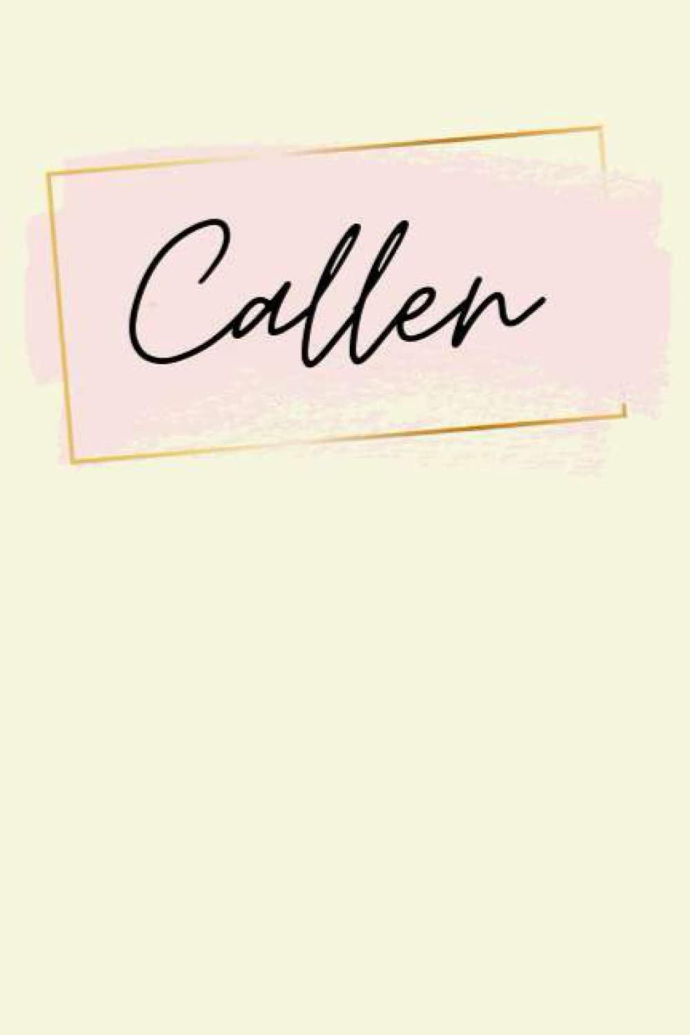 Callen: Personalized Sketchbook Cute with Name Callen on the cover | Drawing Pad of 120 Pages