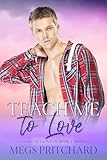 Teach Me To Love (Let Love In Book 3) (English Edition)