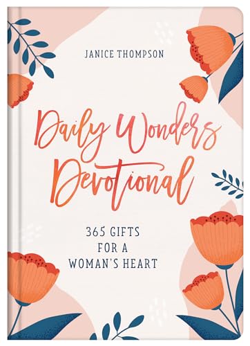 Daily Wonders Devotional: 365 Gifts for a Woman's Heart