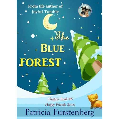 The Blue Forest, Chapter Book #6 [Written by Patricia Furstenberg] episode artwork
