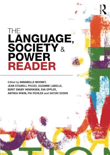 The Language , Society and Power Reader