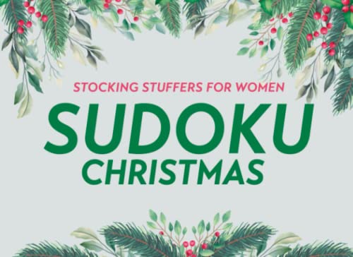 Stocking Stuffers for Women: Christmas Sudoku: 50 Sudoku Puzzles with Solutions, Keep The Brain Activity in Christmas: Stocking Stuffer Gift Idea for Women (Stocking Stuffers for Adults!)