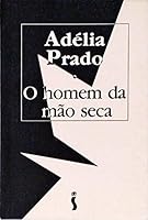 O homem da mao seca 8526706624 Book Cover