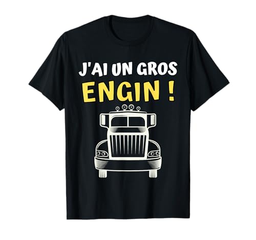 Cadeau Camion Chauffeur Routier Humour Homme T-Shirt