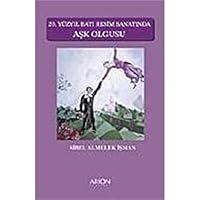 20. Yuzyil Bati Resim Sanatinda Ask Olgusu 9944070904 Book Cover