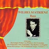 wilhelm strienz glocken der heimat text  Wilhelm Strienz: Bass (Arias)