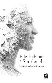 Paperback Elle habitait à Sandwich (French Edition) [French] Book