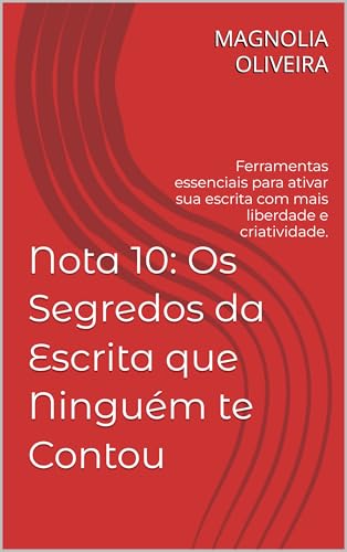 Como escrever melhor: Como escrever bem, se expressar com clareza e conquistar leitores.