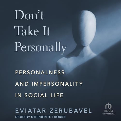 Don't Take It Personally by Eviatar Zerubavel episode artwork