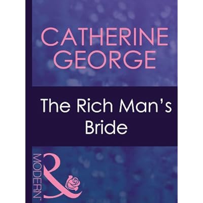 The Rich Man's Bride