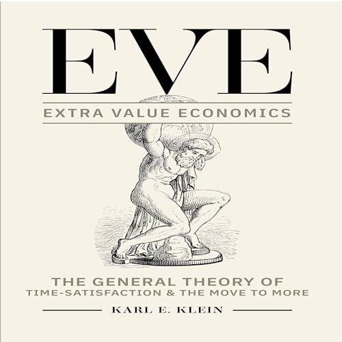 Listen to EVE: Extra Value Economics by Karl Klein episode artwork