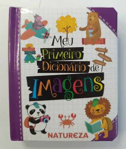 Meu primeiro dicionario de imagens natureza: