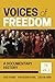 Voices of Freedom: A Documentary History