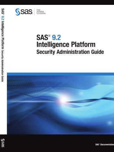 SAS 9.2 Intelligence Platform: Security Administration Guide view 2
