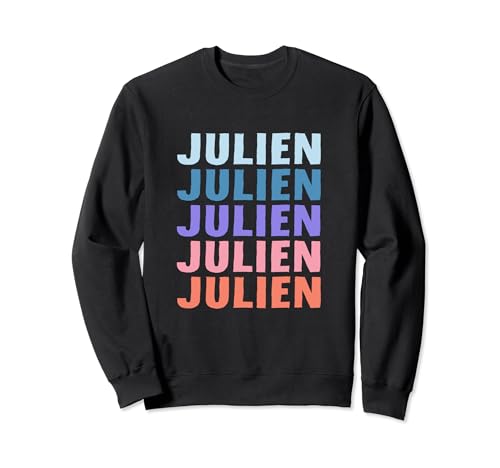 Divertido regalo con nombre Julien personalizado Sudadera