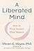 Produktbild A Liberated Mind: How to Pivot Toward What Matters
