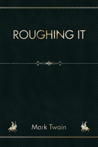 Roughing It 1987788435 Book Cover