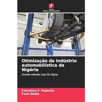 Otimiza&ccedil;&atilde;o da ind&uacute;stria automobil&iacute;stica da Nig&eacute;ria