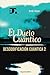 Descodificaci&Atilde;&sup3;n Cu&Atilde;&iexcl;ntica 2: El Duelo Cu&Atilde;&iexcl;ntico (Spanish Edition)