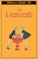 I cavoli a merenda 8845907805 Book Cover