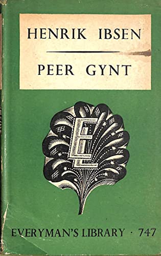Peer Gynt: A Dramatic Poem. Everyman's Library ... B001V82H7E Book Cover