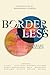 Borderless: A Literary Anthology