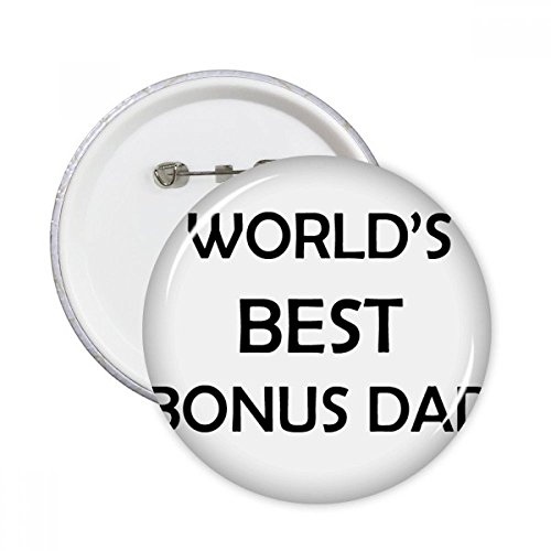 Festival des Pères citation pins pour badge bonus dad le cadeau bouton idéal