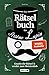 Das Rätselbuch des Arsène Lupin: Knackt die Rätsel & werdet zum Meisterdieb: Rätsel für Erwachsene und Jugendliche | Für Freunde von Escape-Spielen